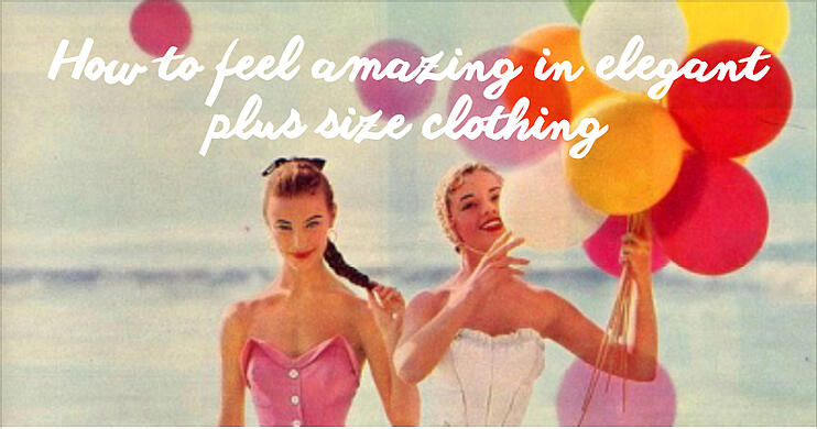 Elegant Plus Size Clothing